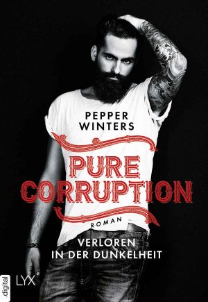 [Pure Corruption 01] • Verloren in der Dunkelheit